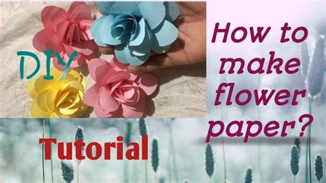 Paano gumawa ng Bulaklak na Papel o flower Paper//Tutorial.